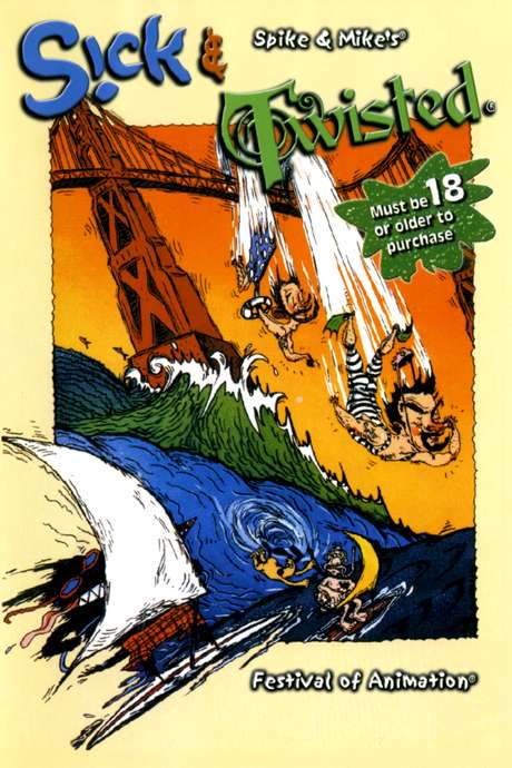 Spike and Mike’s Sick & Twisted Festival of Animation